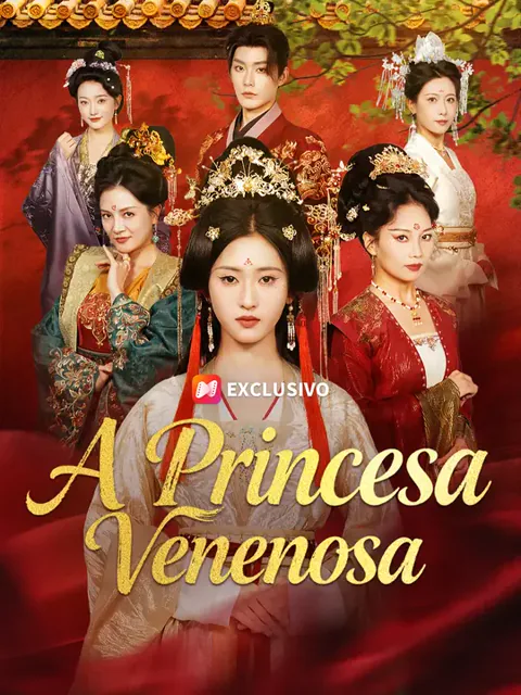A Princesa Venenosa capa — assistir aos 62 episódios grátis em HD
