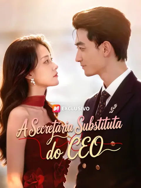 A Secretária Substituta do CEO capa — assistir aos 69 episódios grátis em HD