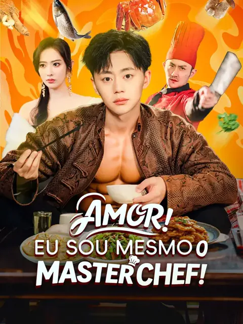 Amor! Eu Sou Mesmo o MasterChef! capa — assistir aos 60 episódios grátis em HD