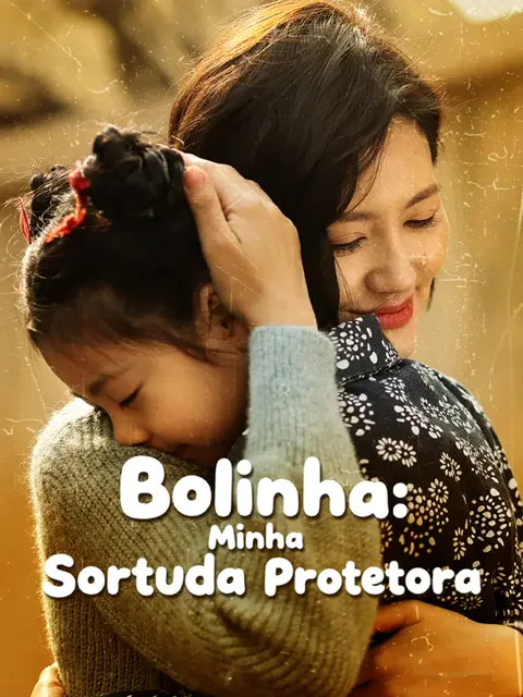 Bolinha: Minha Sortuda Protetora capa — assistir aos 60 episódios grátis em HD