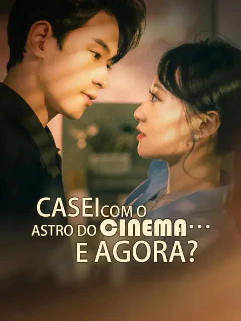 Casei com o Astro do Cinema… e Agora? capa — assistir aos 82 episódios grátis em HD