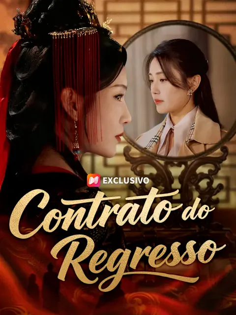 Contrato do Regresso capa — assistir aos 71 episódios grátis em HD