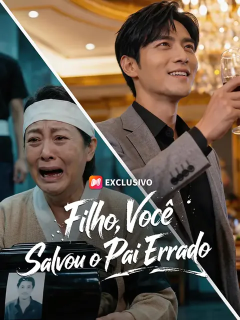 Filho, Você Salvou o Pai Errado! capa — assistir aos 52 episódios grátis em HD