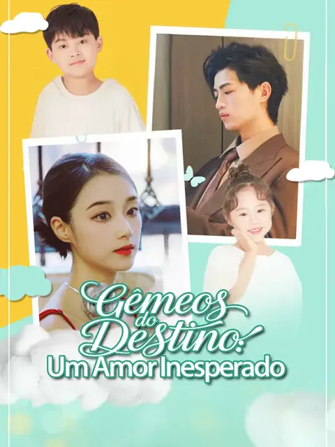Gêmeos do Destino: Um Amor Inesperado capa — assistir aos 100 episódios grátis em HD