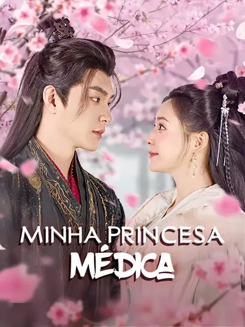 Minha Princesa Médica capa — assistir aos 80 episódios grátis em HD