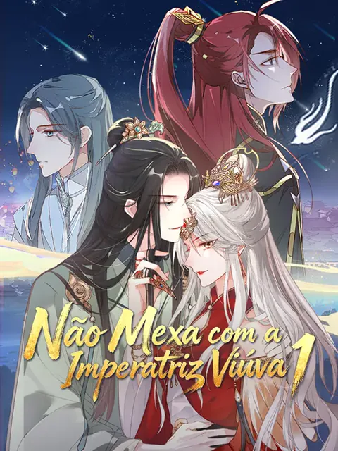 Não Mexa com a Imperatriz Viúva 1 capa — assistir aos 40 episódios grátis em HD