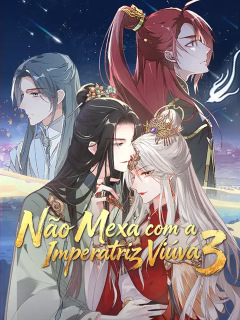 Não Mexa com a Imperatriz Viúva 3 capa — assistir aos 50 episódios grátis em HD