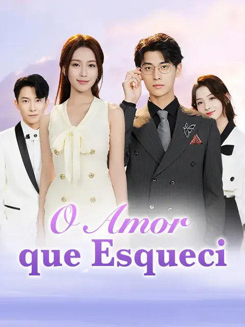 O Amor que Esqueci capa — assistir aos 75 episódios grátis em HD