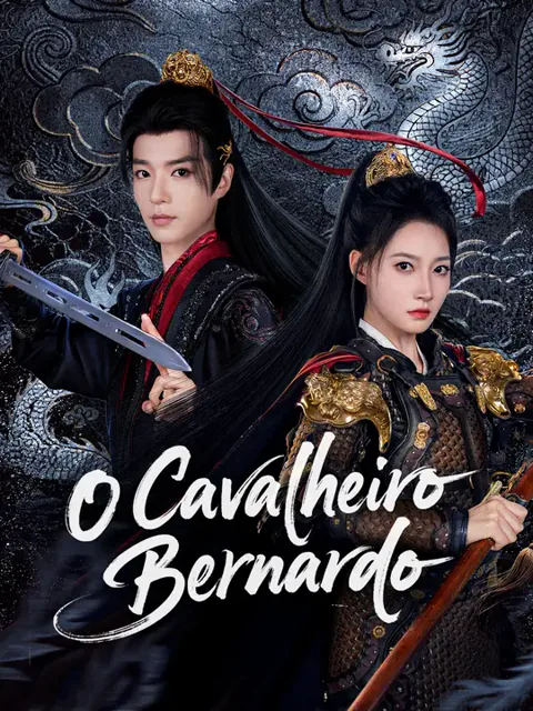 O Cavalheiro Bernardo capa — assistir aos 77 episódios grátis em HD