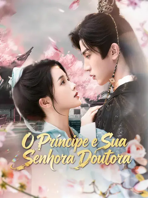 O Príncipe e Sua Senhora Doutora capa — assistir aos 70 episódios grátis em HD