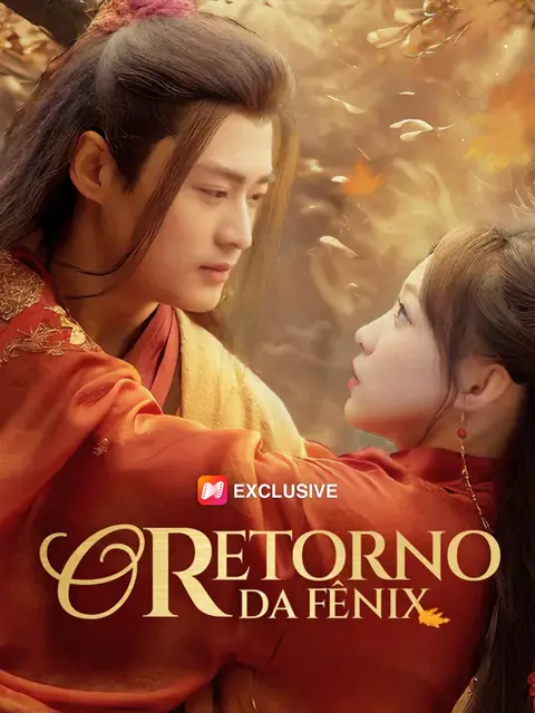 O Retorno da Fênix capa — assistir aos 60 episódios grátis em HD