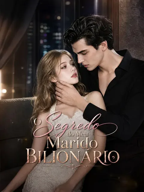 O Segredo do Meu Marido Bilionário capa — assistir aos 60 episódios grátis em HD