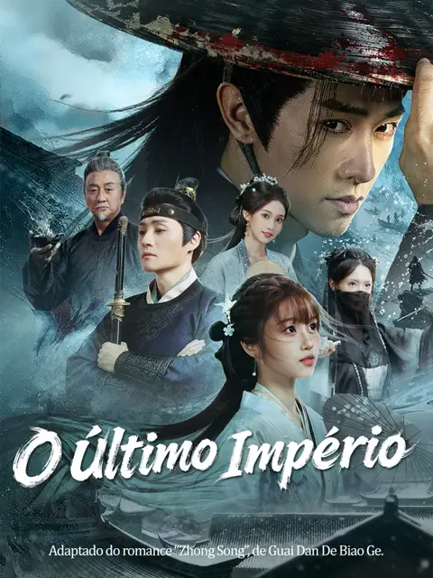 O Último Império capa — assistir aos 76 episódios grátis em HD