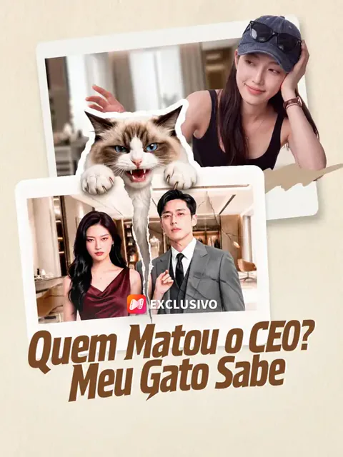 Quem Matou o CEO? Meu Gato Sabe capa — assistir aos 71 episódios grátis em HD