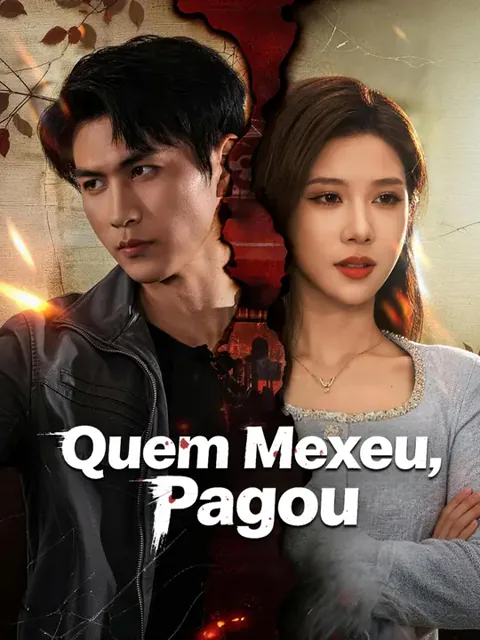 Quem Mexeu, Pagou capa — assistir aos 70 episódios grátis em HD