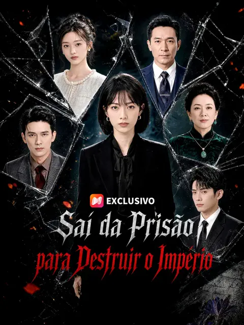 Saí da Prisão para Destruir o Império capa — assistir aos 60 episódios grátis em HD