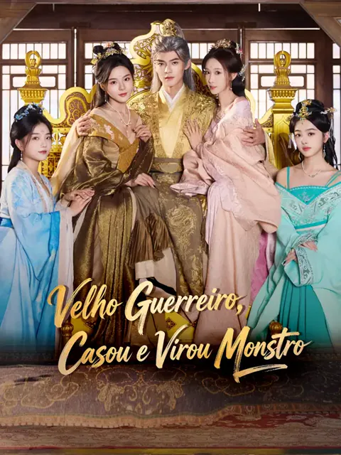 Velho Guerreiro, Casou e Virou Monstro capa — assistir aos 60 episódios grátis em HD
