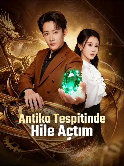 Antika Tespitinde Hile Açtım dizisi kapak görseli — 58 bölüm full HD Türkçe izle