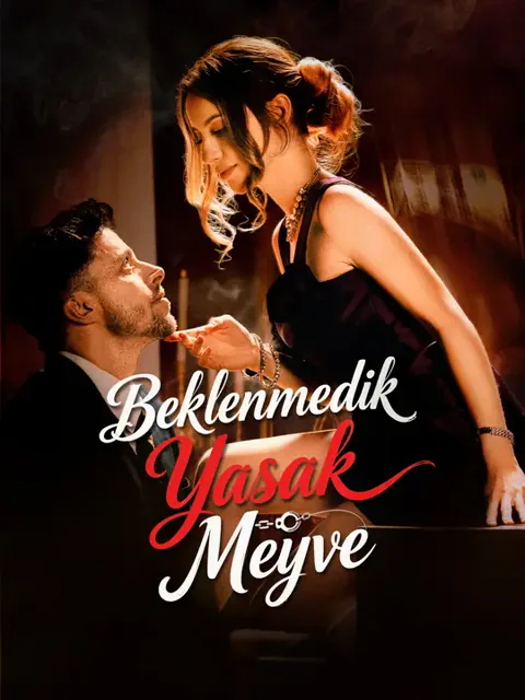 Beklenmedik Yasak Meyve dizisi kapak görseli — 61 bölüm full HD Türkçe izle
