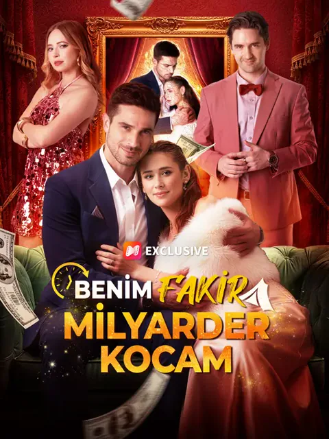 Benim Fakir Milyarder Kocam dizisi kapak görseli — 64 bölüm full HD Türkçe izle