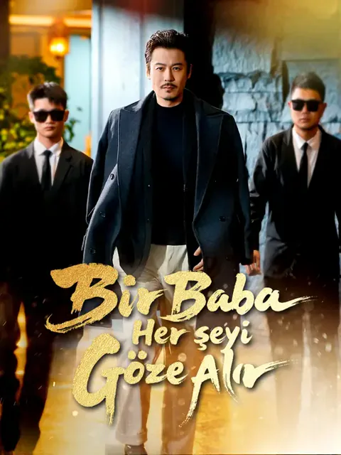 Bir Baba Her Şeyi Göze Alır dizisi kapak görseli — 70 bölüm full HD Türkçe izle