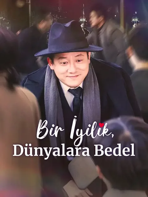 Bir İyilik, Dünyalara Bedel dizisi kapak görseli — 50 bölüm full HD Türkçe izle