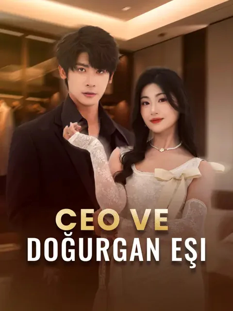 CEO ve Doğurgan Eşi dizisi kapak görseli — 49 bölüm full HD Türkçe izle