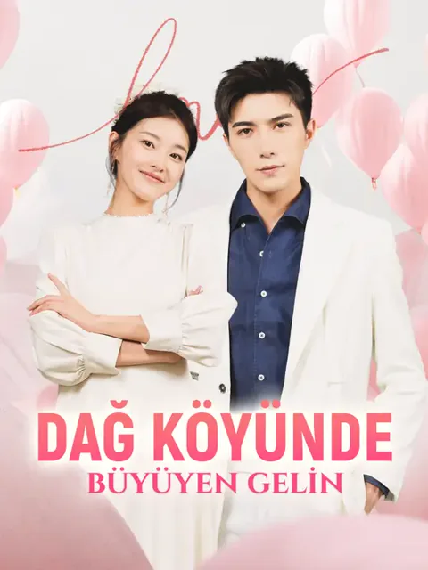 Dağ Köyünde Büyüyen Gelin dizisi kapak görseli — 79 bölüm full HD Türkçe izle