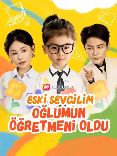 Eski Sevgilim Oğlumun Öğretmeni Oldu dizisi kapak görseli — 64 bölüm full HD Türkçe izle