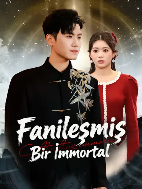Fanileşmiş Bir İmmortal dizisi kapak görseli — 51 bölüm full HD Türkçe izle