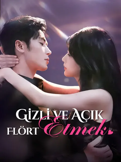 Gizli ve Açık Flört Etmek dizisi kapak görseli — 74 bölüm full HD Türkçe izle