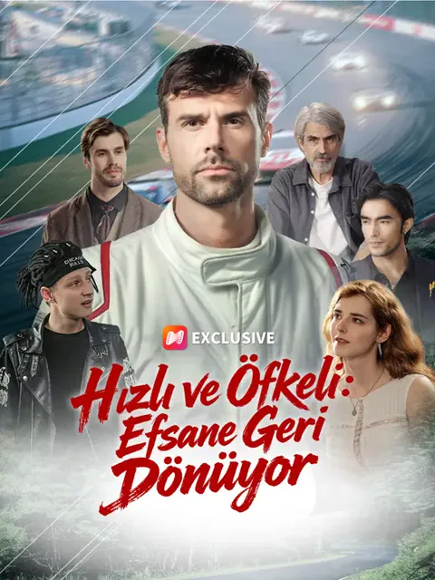 Hızlı ve Öfkeli: Efsane Geri Dönüyor dizisi kapak görseli — 46 bölüm full HD Türkçe izle