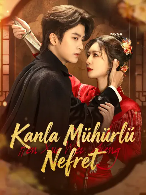 Kanla Mühürlü Nefret dizisi kapak görseli — 60 bölüm full HD Türkçe izle