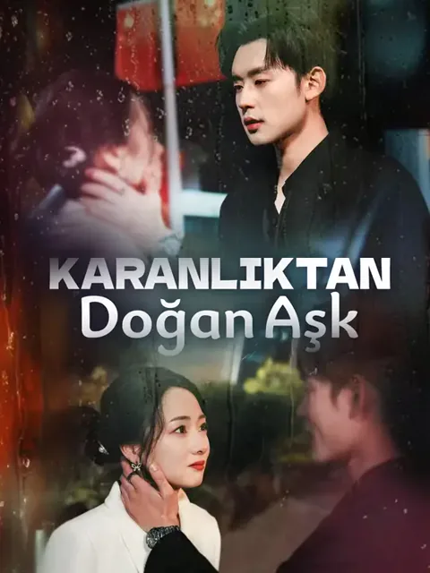Karanlıktan Doğan Aşk dizisi kapak görseli — 65 bölüm full HD Türkçe izle
