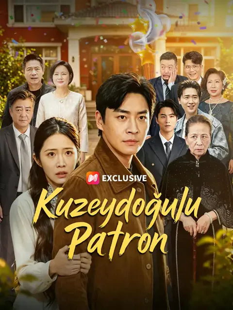 Kuzeydoğulu Patron dizisi kapak görseli — 68 bölüm full HD Türkçe izle