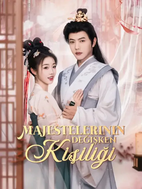 Majestelerinin Değişken Kişiliği dizisi kapak görseli — 81 bölüm full HD Türkçe izle
