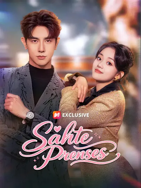Sahte Prenses dizisi kapak görseli — 65 bölüm full HD Türkçe izle