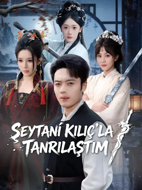 Şeytani Kılıç’la Tanrılaştım dizisi kapak görseli — 68 bölüm full HD Türkçe izle
