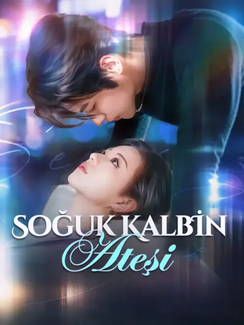 Soğuk Kalbin Ateşi dizisi kapak görseli — 80 bölüm full HD Türkçe izle