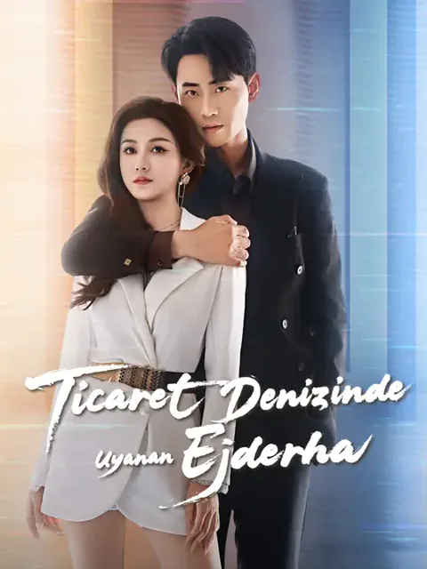 Ticaret Denizinde Uyanan Ejderha dizisi kapak görseli — 60 bölüm full HD Türkçe izle