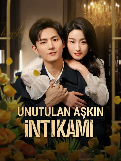 Unutulan Aşkın İntikamı dizisi kapak görseli — 62 bölüm full HD Türkçe izle