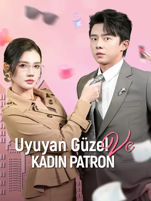 Uyuyan Güzel ve Kadın Patron dizisi kapak görseli — 60 bölüm full HD Türkçe izle