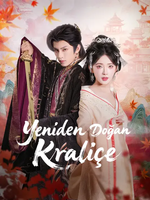 Yeniden Doğan Kraliçe dizisi kapak görseli — 74 bölüm full HD Türkçe izle