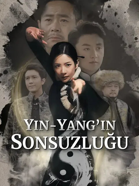 Yin-Yang’ın Sonsuzluğu dizisi kapak görseli — 62 bölüm full HD Türkçe izle