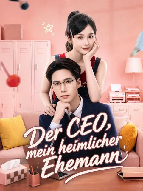 Der CEO, mein heimlicher Ehemann Cover — alle 60 Folgen kostenlos in HD ansehen
