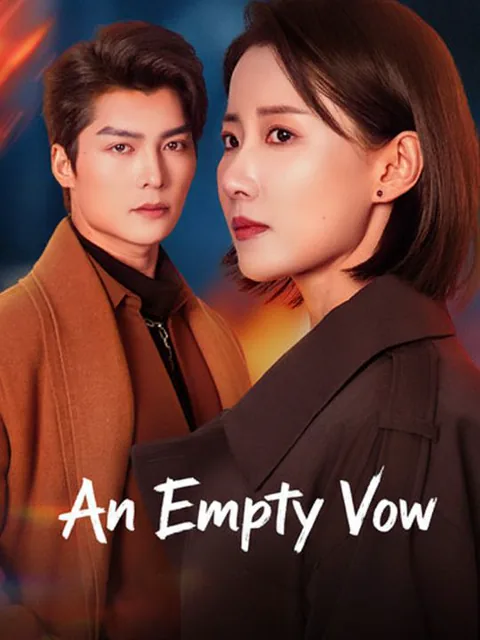An Empty Vow cover image — watch all 54 episodes free in HD