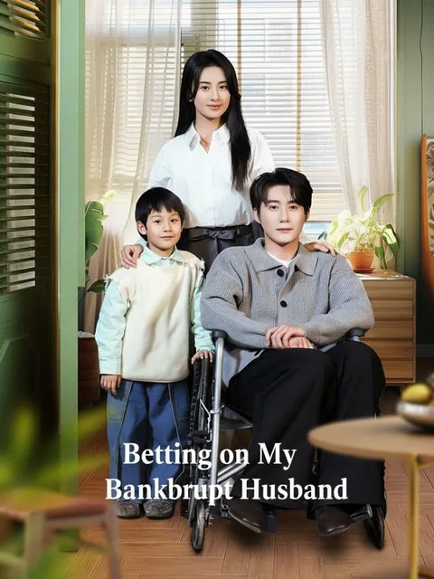 Betting on My Bankrupt Husband cover image — watch all 69 episodes free in HD