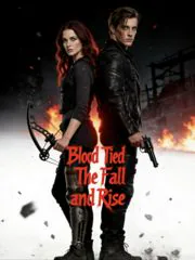 Blood Tied: The Fall and Rise cover image — watch all 45 episodes free in HD