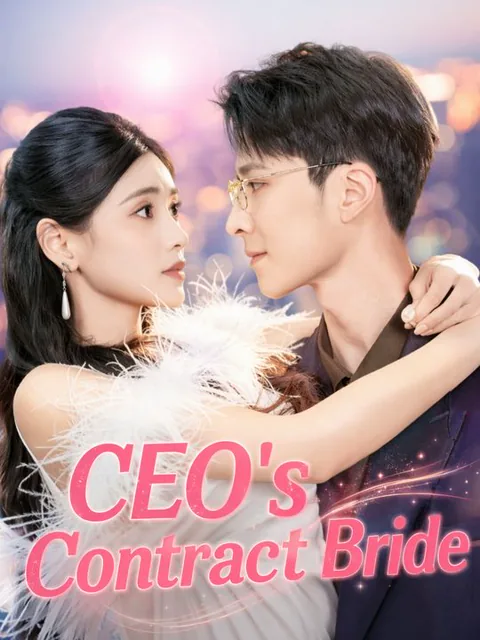 CEO's Contract Bride cover image — watch all 70 episodes free in HD