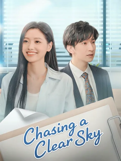 Chasing a Clear Sky cover image — watch all 70 episodes free in HD